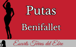 putas benifallet img Putas en Terres del Ebre