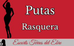 putas rasquera img Putas en Terres del Ebre
