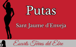 putas sant jaume enveja img Putas en Terres del Ebre